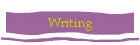 Writing